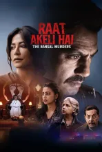 Raat Akeli Hai - The Bansal Murders