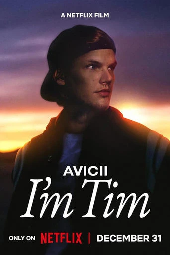 Avicii: I'm Tim