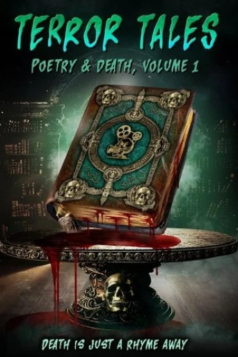 Terror Tales: Poetry & Death Volume 1
